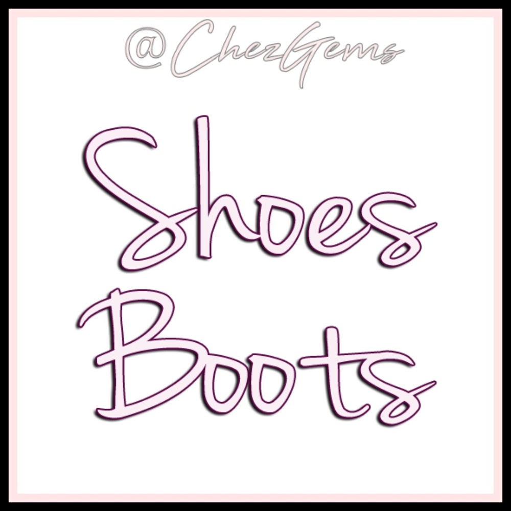 Shoes Boots, Booties. Bundle save 10% off 3+ Items
